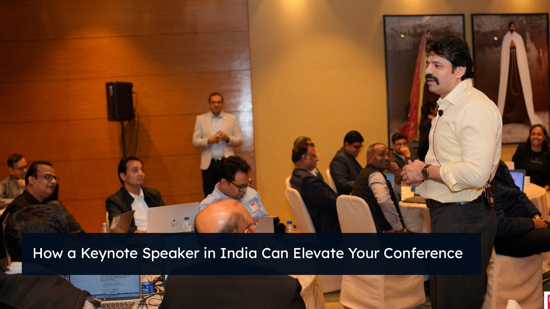 Keynote Speaker in India Elevating a Conference with Expert Insights and Motivation